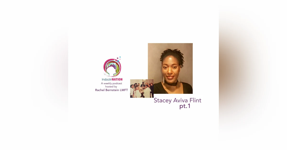 Starting from Scratch w/ Stacey Aviva Flint, ex-ICOC - S4E8pt1