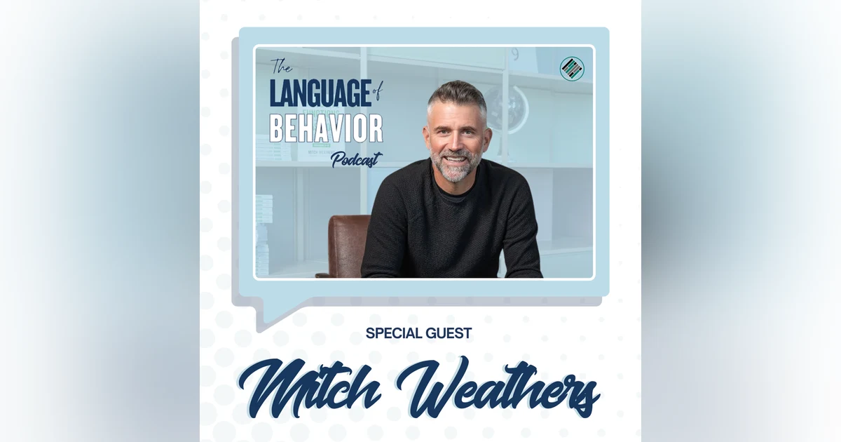 The Connection Between Executive Functioning and Student Behavior with Mitch Weathers