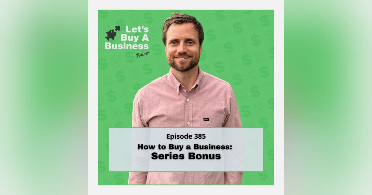 How to Buy a Business - Series Bonus
