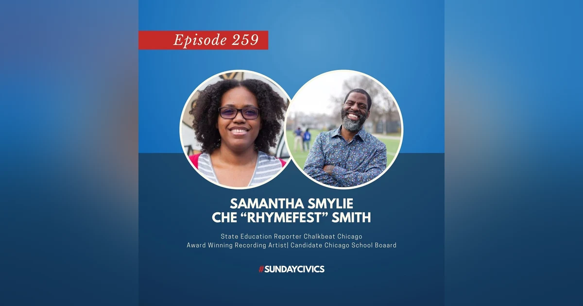 Episode 259: A New Chicago School Board
