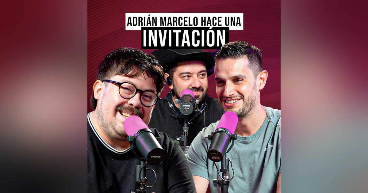 Adrián Marcelo hace una INVITACIÓN a esta GRAN PERSONALIDAD