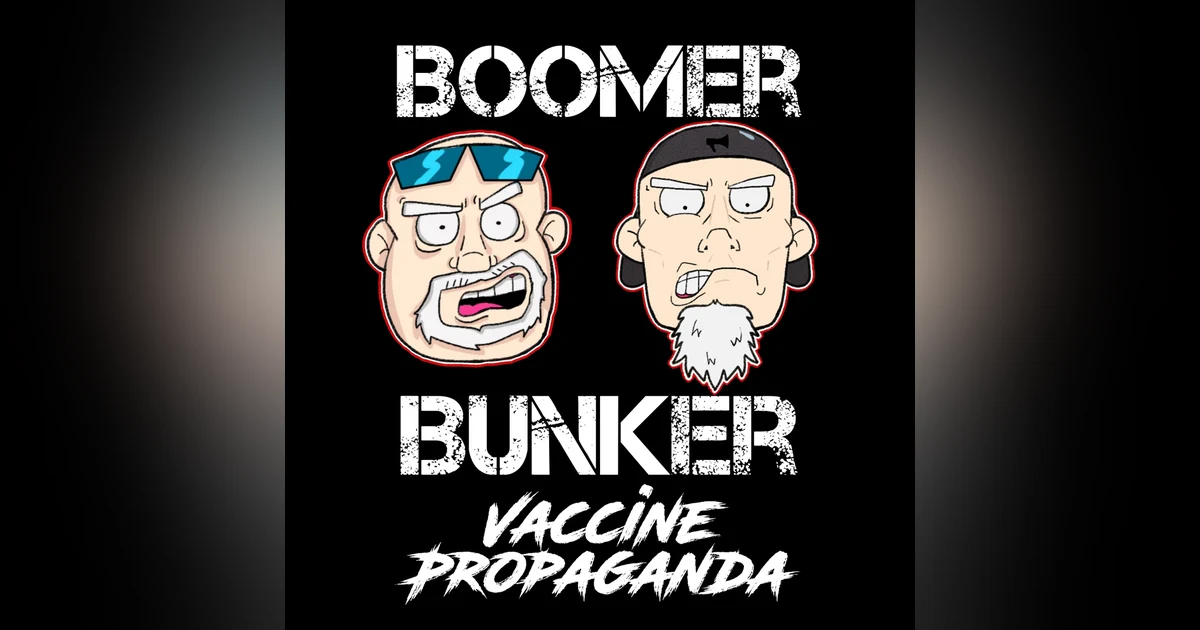 Vaccine Propaganda  | Episode 029