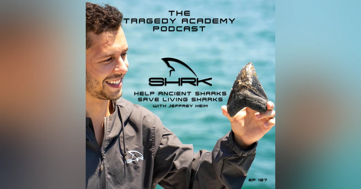 Help Ancient Sharks Save Living Sharks with Jeffrey Heim of SHRKco 🦈