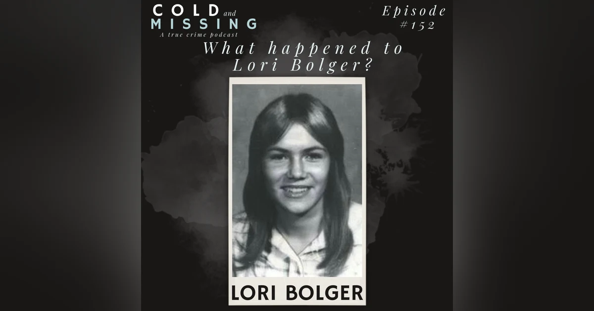 Cold and Missing: Lori Bolger