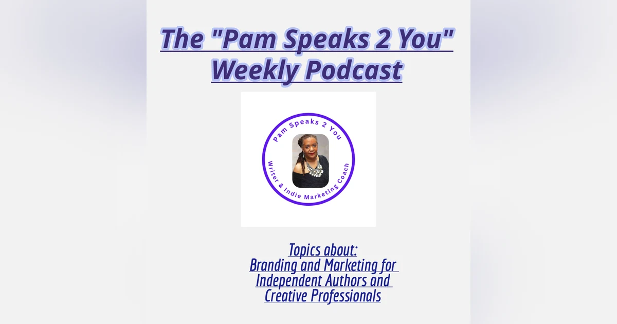 Welcome to the Pam Speaks 2 You Podcast!