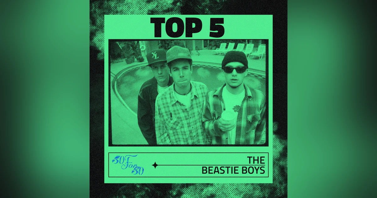 Beastie Boys Top 5: Ranking Sabotage to The New Style