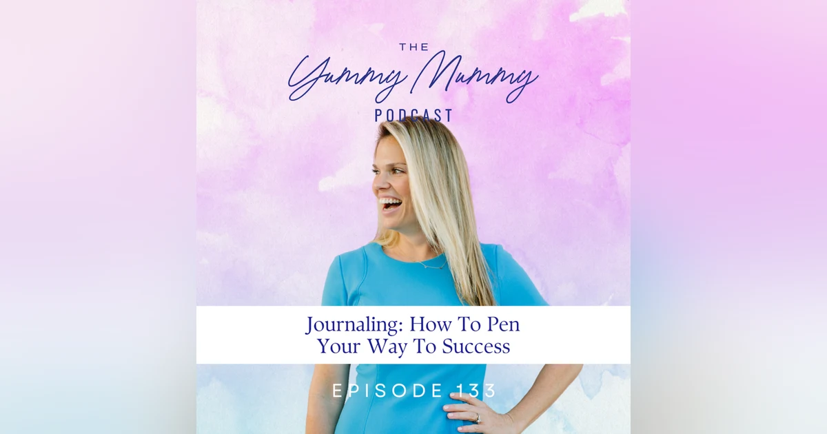 Journaling: How To Pen Your Way To Success