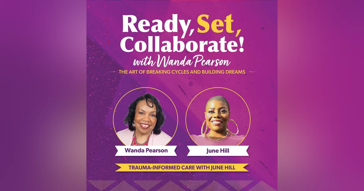 Healing Trauma: A Conversation with June Hill on Mental Wellness and Community Impact