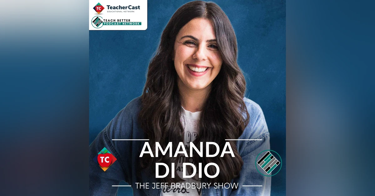 Enhancing Education Through Human-Centered Design: Insights from Amanda Di Dio