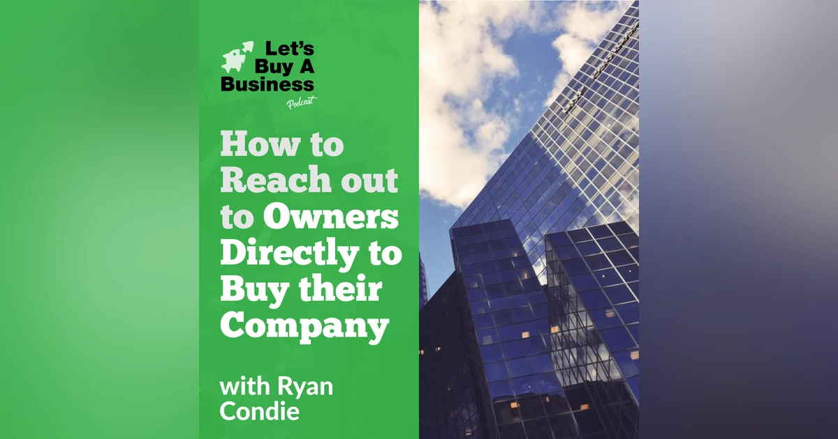 How to Reach Out to Owners Directly to Buy Their Company