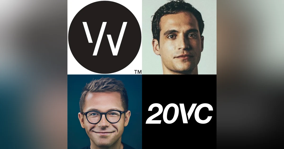 20VC: Whoop Founder, Will Ahmed on How CEOs Can Perform at their Highest Level, Why There is Value in Struggle Early On, Why Realism is Overrated in Startups and How To Create a Culture of Delegated Decision-Making