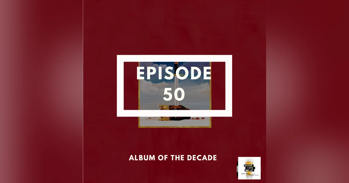 BBP 50 - Beer, Crushes & POC