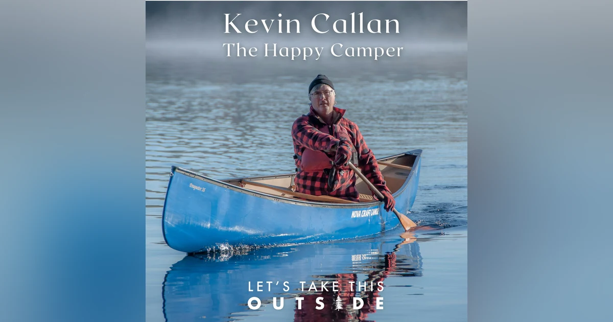 Kevin Callan - The Happy Camper