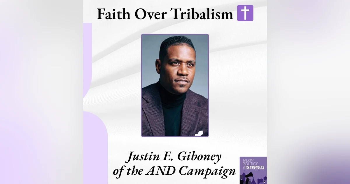 Justin Giboney on the Black Church, Civic Courage, and Healing Our Divides