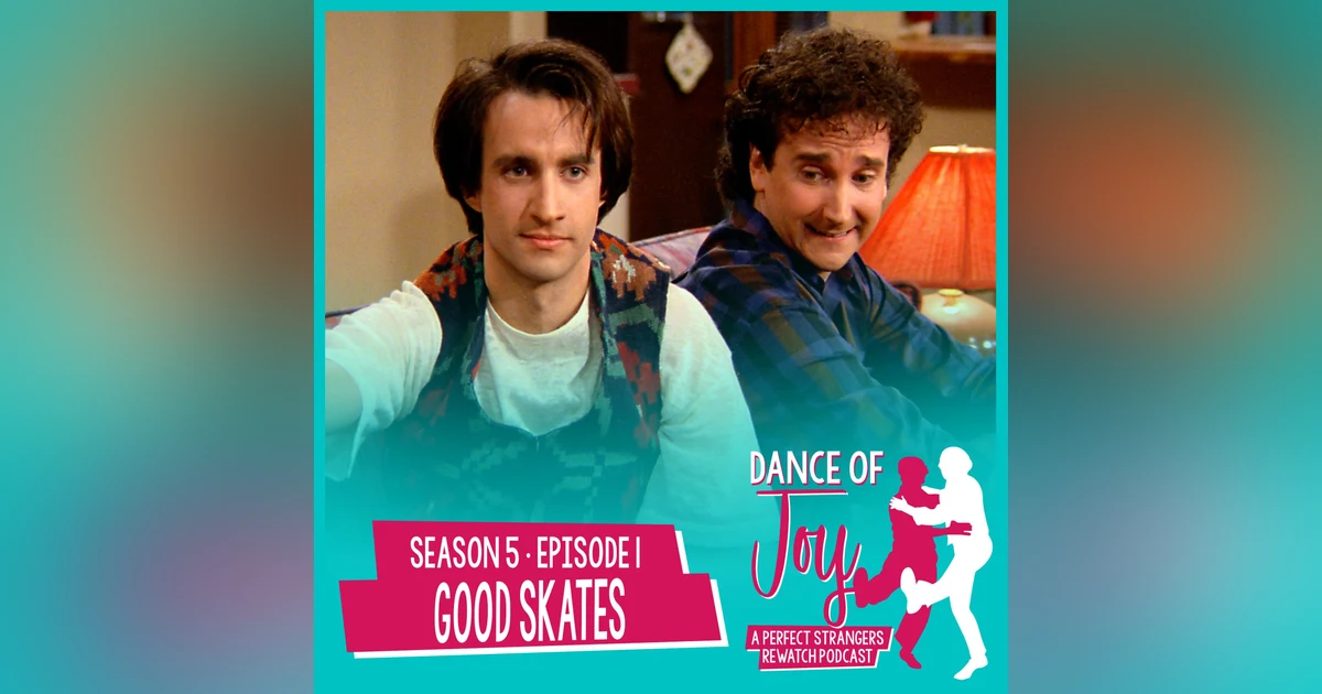 Good Skates - Perfect Strangers S5 E1