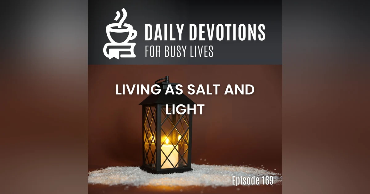 Living as Salt and Light