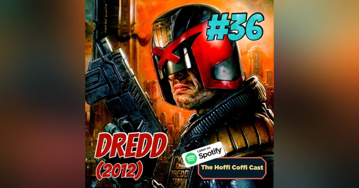 36 - Dredd (2012)