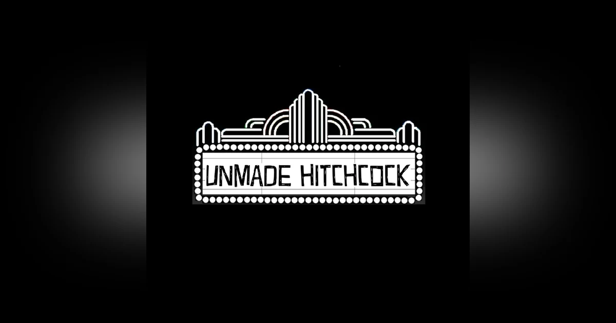 Unmade Hitchcock