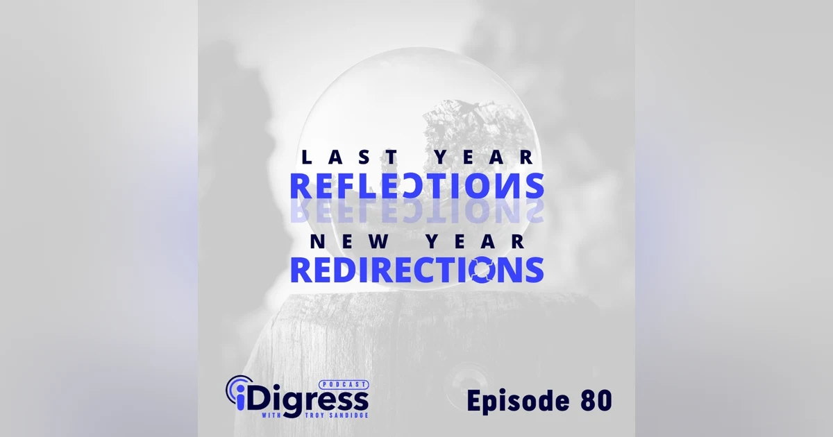 80. Last Year Reflections. New Year Redirections. The Difference Between Resolutions vs Goals And Why There Is Only One Solution To Achieving Your Desired Milestones.