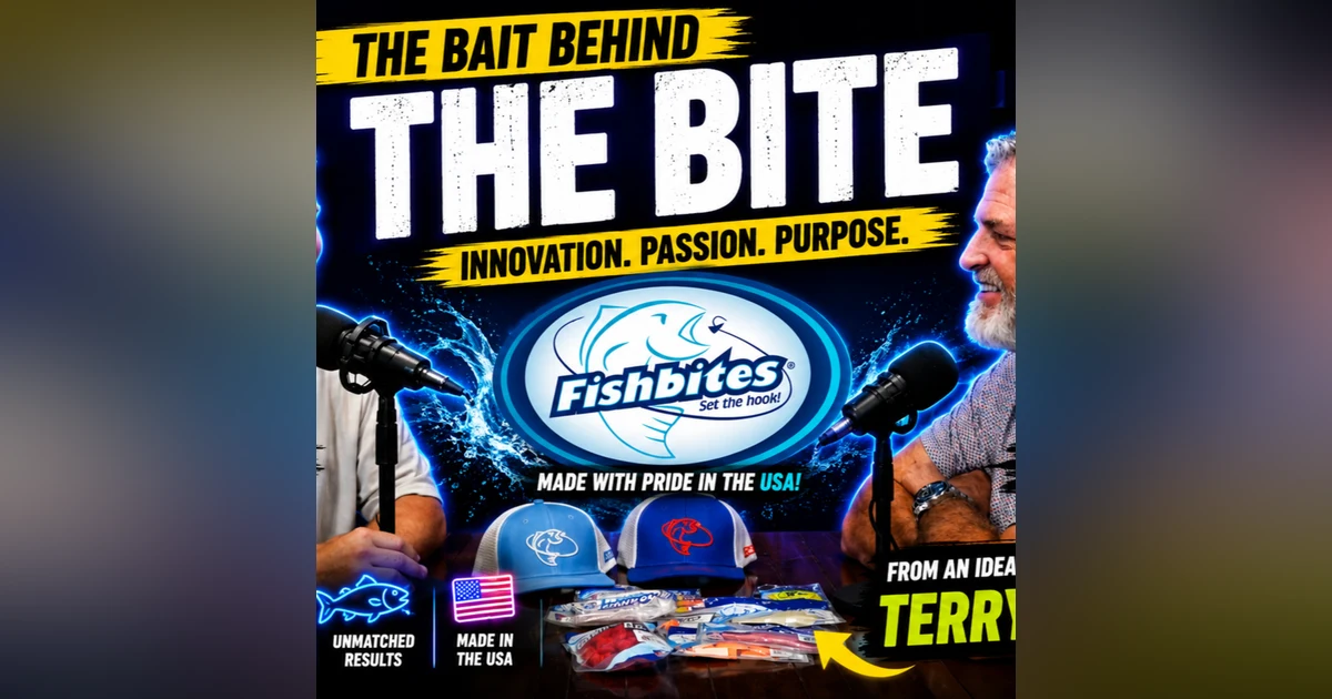 The Bait Behind the Bite...Innovation...Passion...Purpose