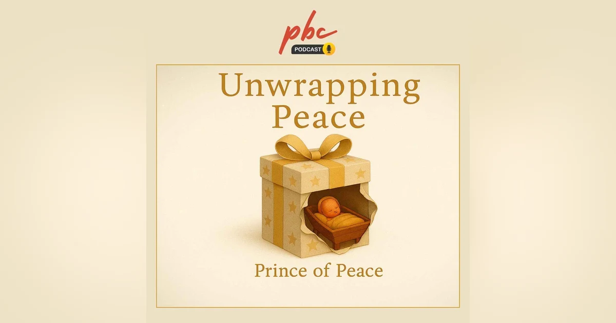 Unwrapping Peace | Prince of Peace
