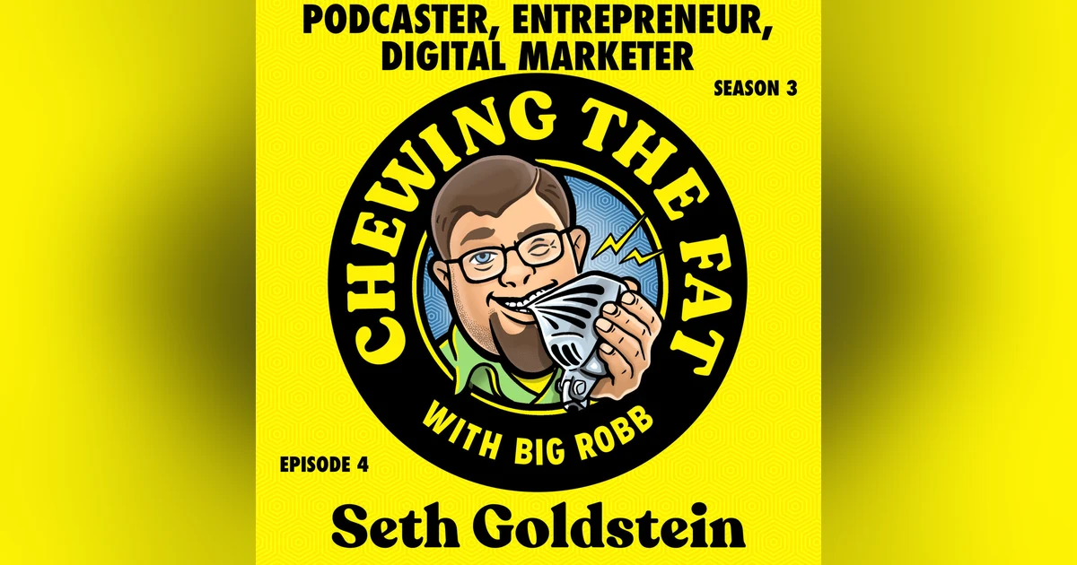 Seth Goldstein, Podcaster, Entrepreneur, Digital Marketer