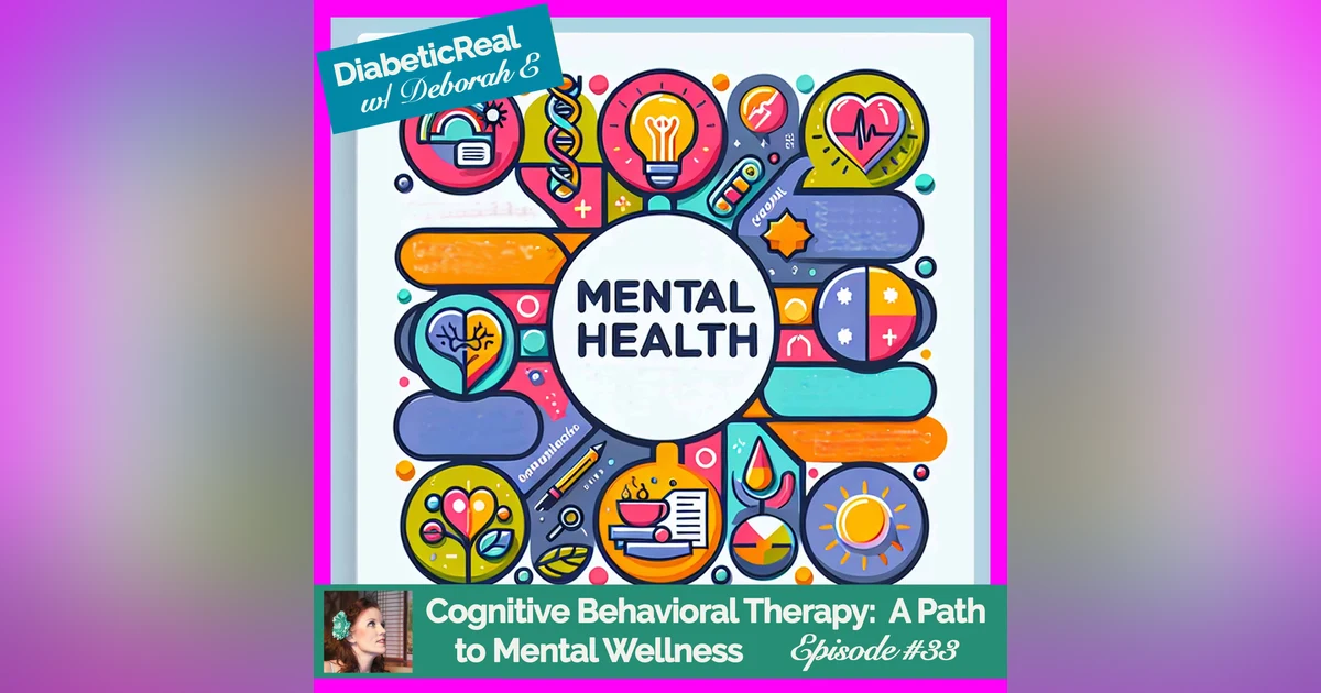 Cognitive Behavioral Therapy:  A Path to Mental Wellness #33