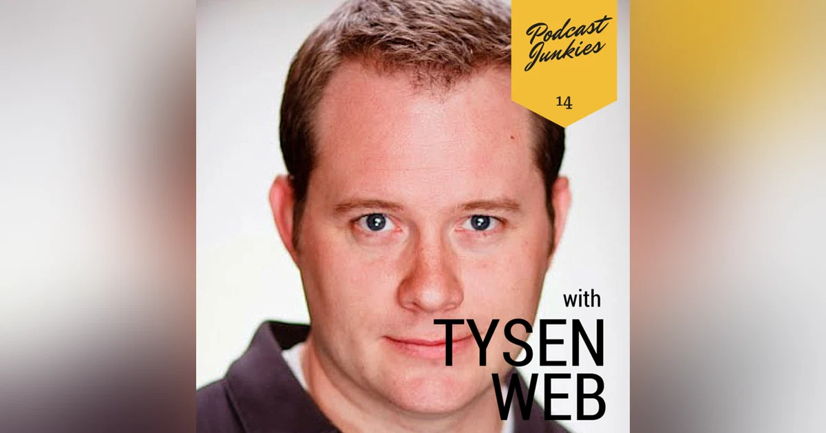 014 Tysen Webb | How Podcasts Are Outdoing Radio For Programming