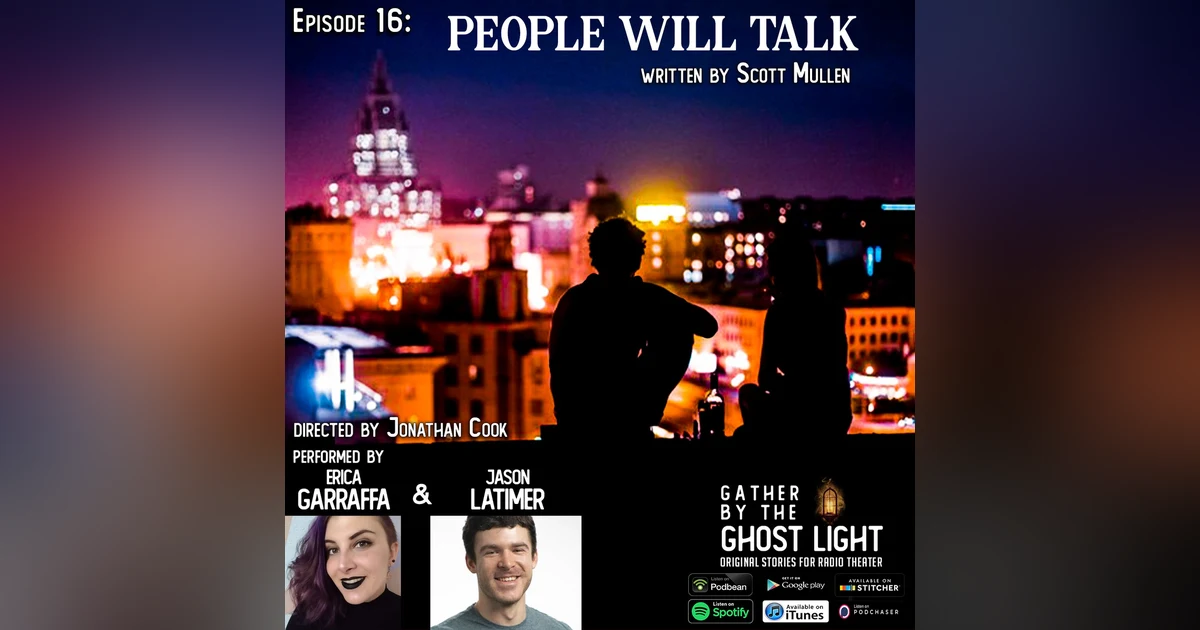 ”PEOPLE WILL TALK” by Scott Mullen