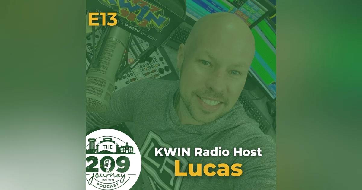 S1E13 - Stockton's KWIN Radio Host, Lucas!