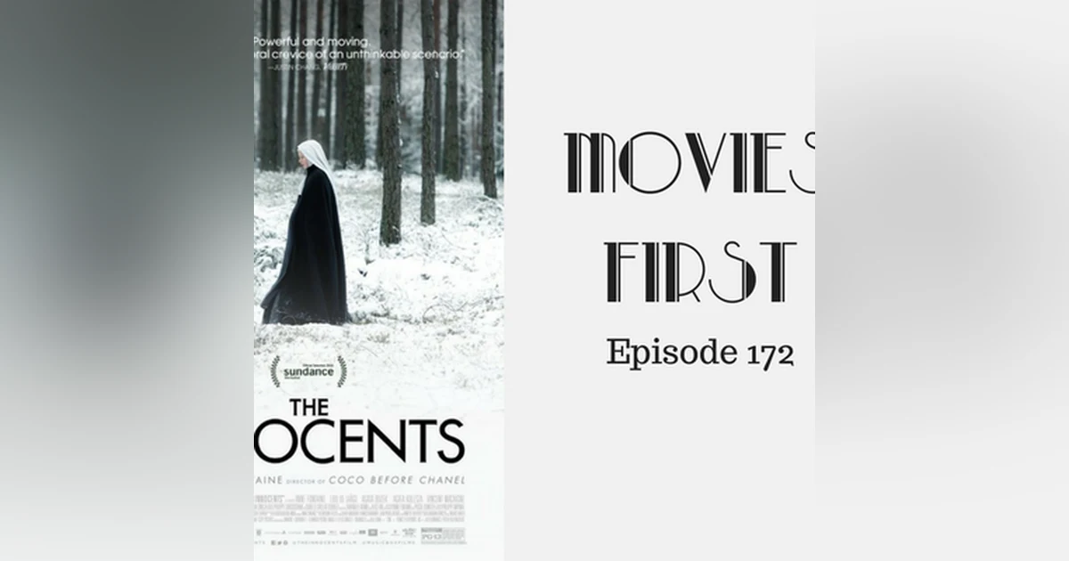 174: The Innocents - Movies First with Alex First Episode 172