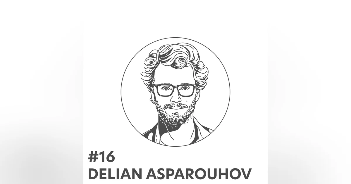 #16 - Delian Asparouhov