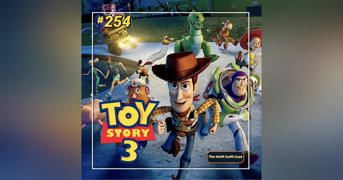 254 - Toy Story 3 (2010)