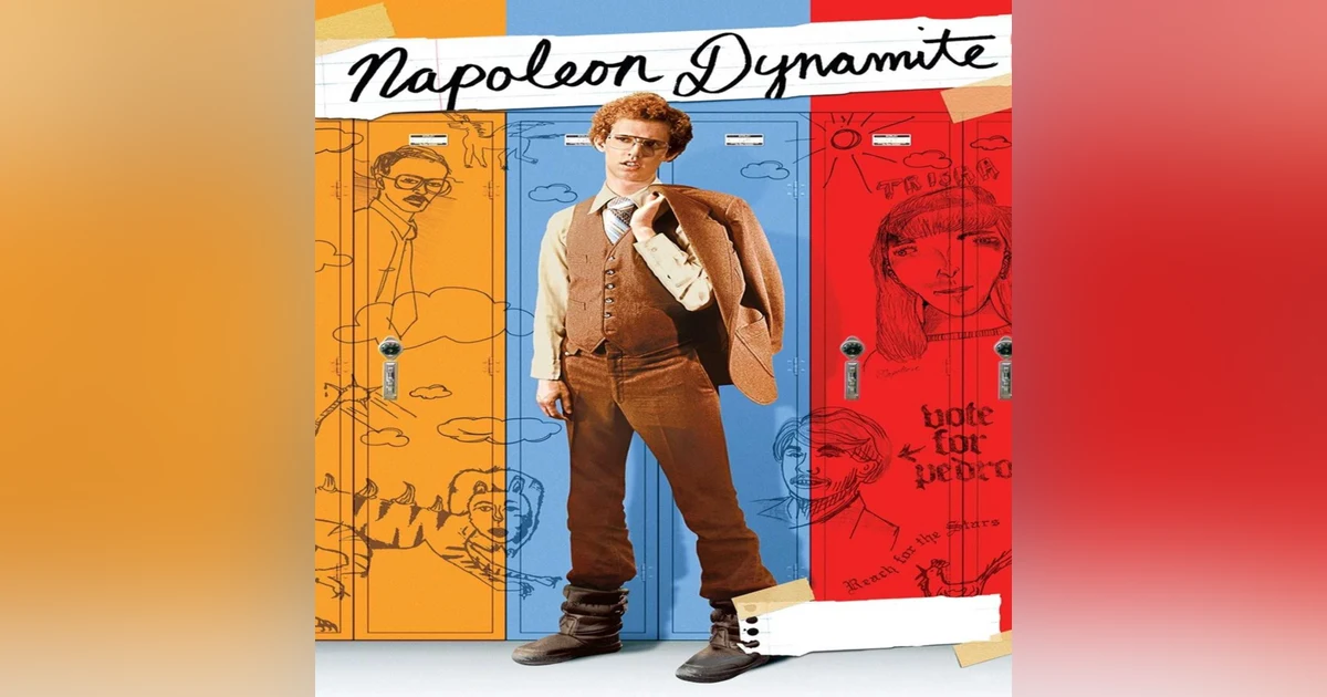 EPISODE 34: NAPOLEON DYNAMITE