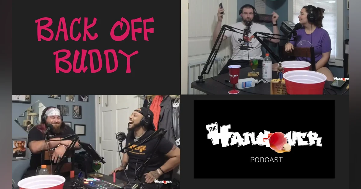 Ep.90- Back Off, Buddy Feat. Ian "SwampThing" Nicholson