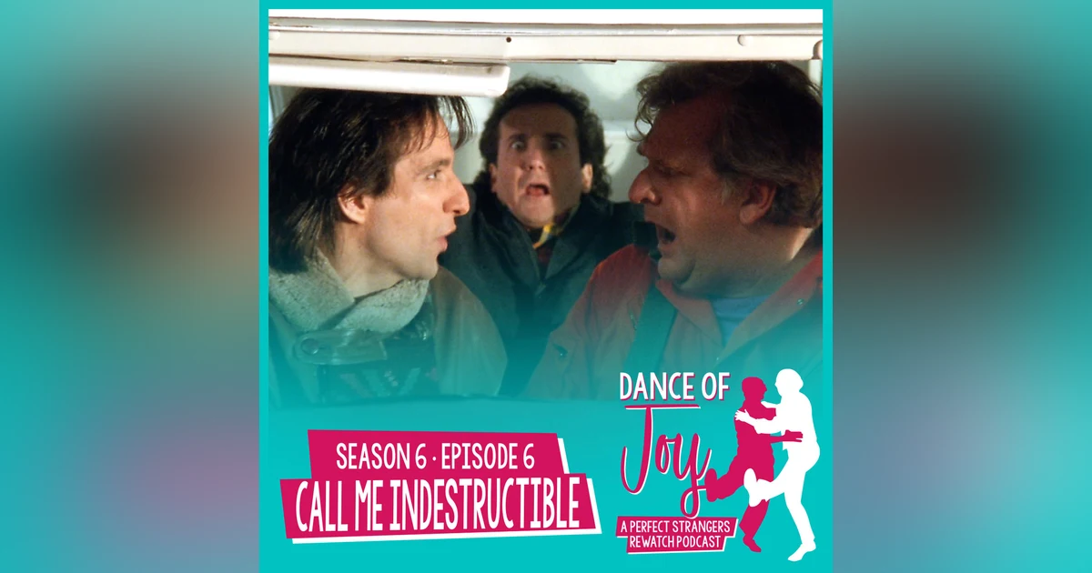 Call Me Indestructible - Perfect Strangers S6 E6