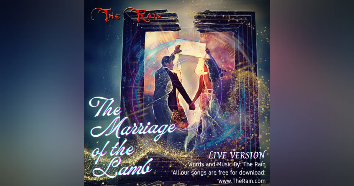 The Marriage Of The Lamb - Live Version
