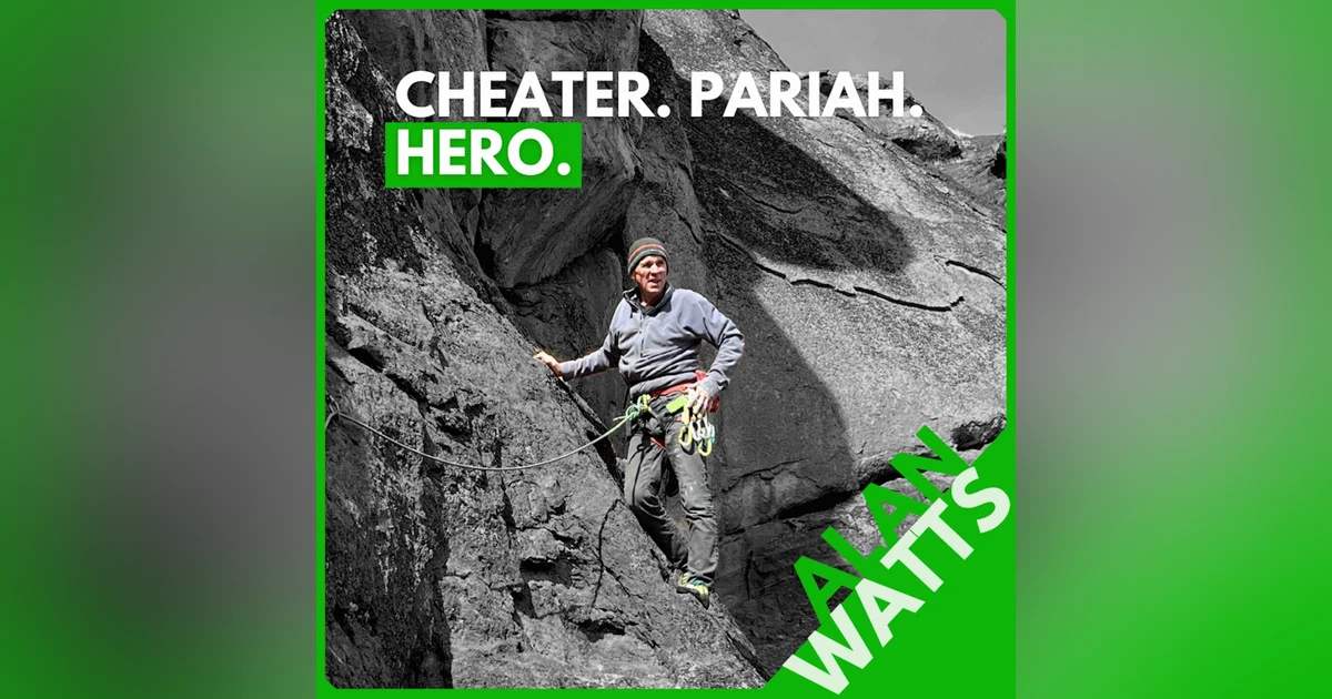 Alan Watts: Cheater, Pariah, Hero. Following Your Heart and Tuning Out the Haters