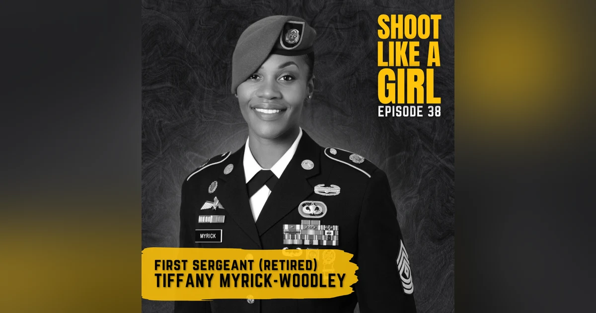 Episode 38: First Sergeant (Retired) Tiffany Myrick-Woodley (U.S. Army)