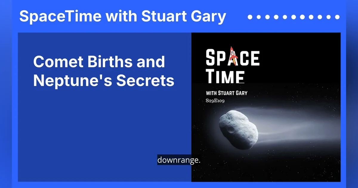 Comet Births and Neptune’s Secrets