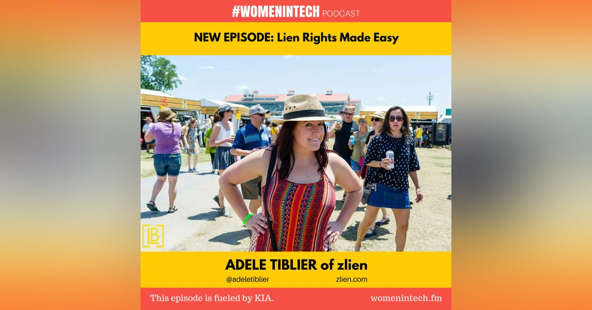 Adele Tiblier of zlien, Lien Rights Made Easy: Women in Tech Louisiana