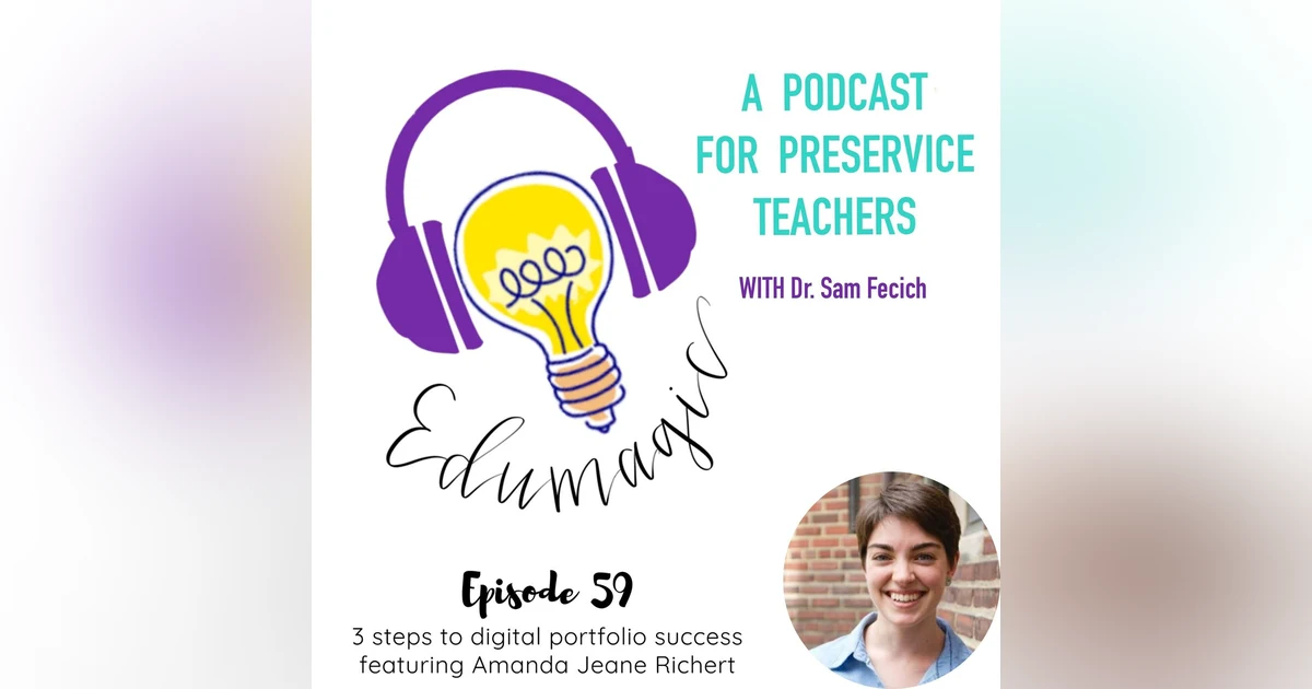 3 steps to digital portfolio success featuring Amanda Jeane Richert E59