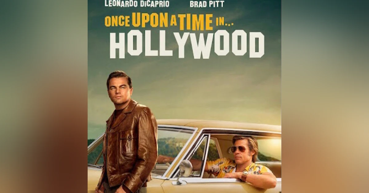 Once Upon a Time in Hollywood. Film discussion with author Tom Lisanti and writer/blogger Shaun Chang.