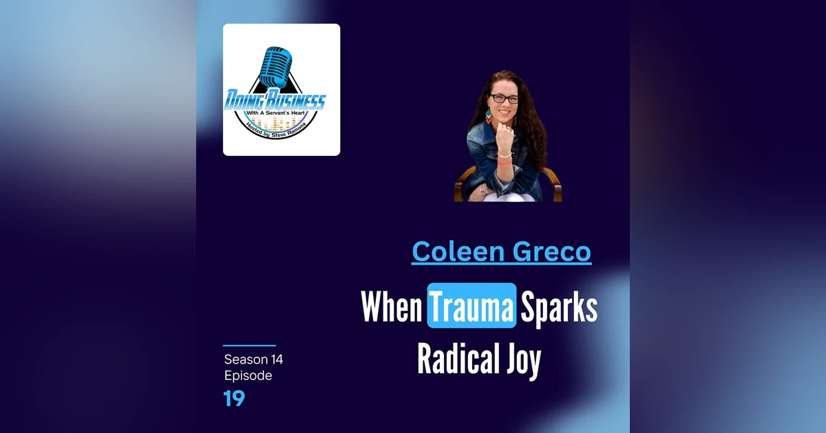 Coleen Greco: Finding Joy and Healing Through Service