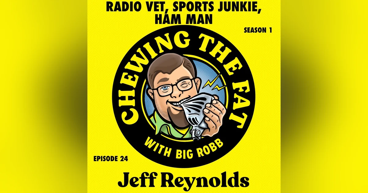 Jeff Reynolds, Radio Vet, Sports Junkie, Ham Man