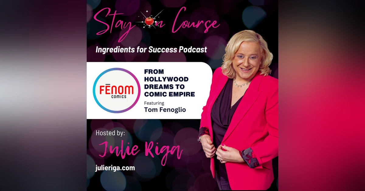 From Hollywood Dreams to Comic Empire: Tom Fenoglio of Fenom Comics