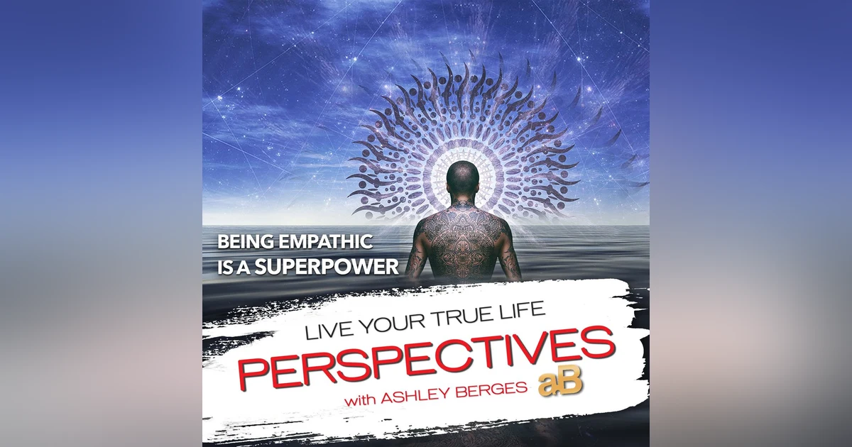 Being an Empath is a Superpower, Don't Let it Become a Burden. [Ep.716]