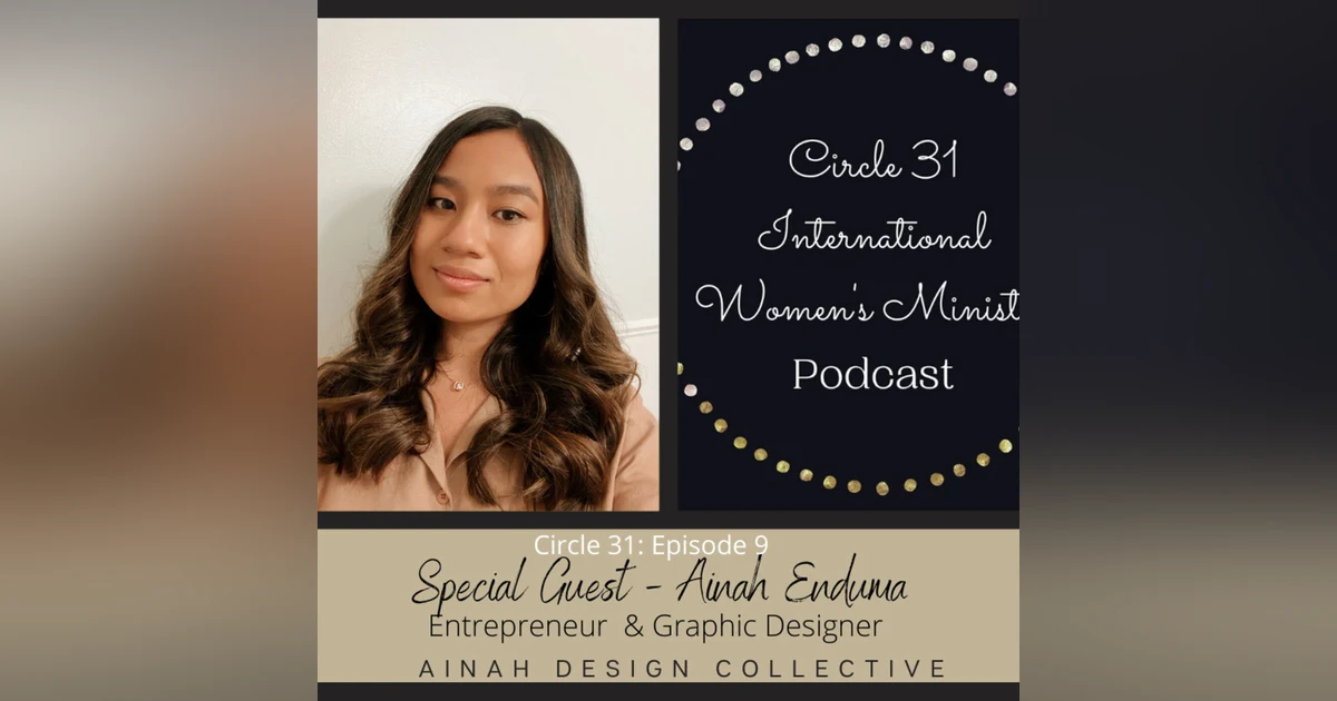 Episode 9: Representing Christ on Social Media with Ainah Enduma