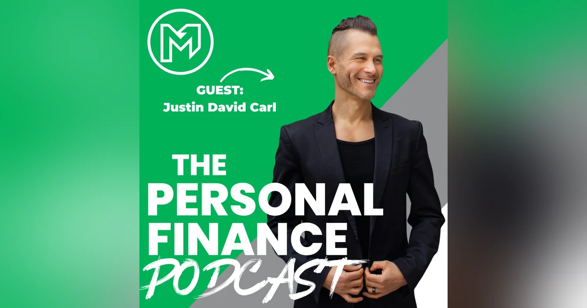 He Achieved Financial Independence in 2 Years! (Here's How!) With Justin David Carl