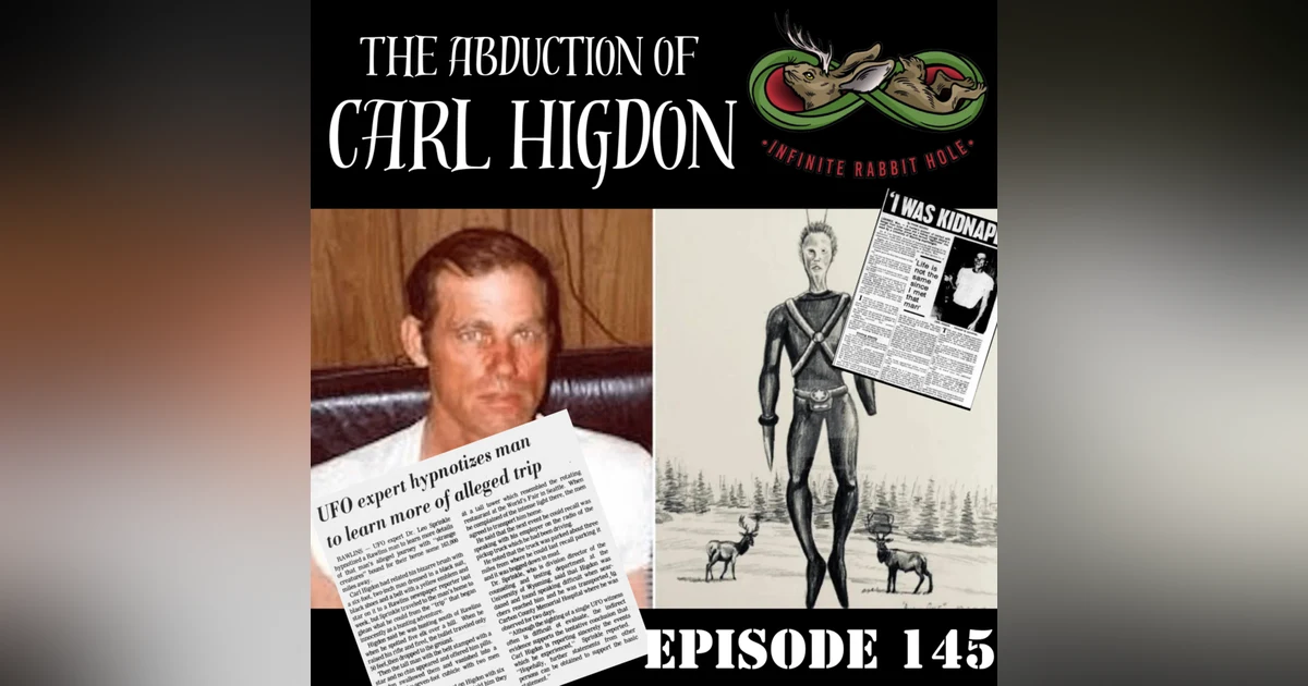 145. The Abduction of Carl Higdon